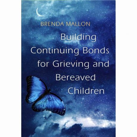 building-continuing-bonds-for-grieving-and-bereaved-children